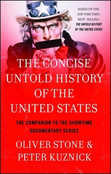 Paperback The Concise Untold History of the United States Book