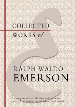 Paperback Collected Works of Ralph Waldo Emerson Book