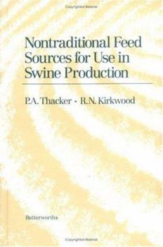 Hardcover Non-Traditional Feeds for Use in Swine Production Book