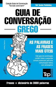 Paperback Guia de Conversação Português-Grego e vocabulário temático 3000 palavras [Portuguese] Book