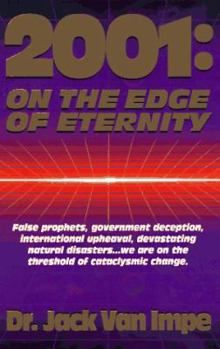 Paperback Two Thousand One on the Edge of Eternity Book