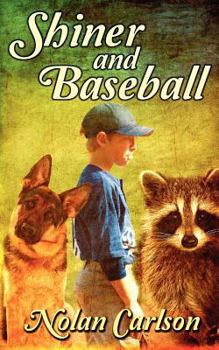 Shiner and Baseball - Book #4 of the Shiner