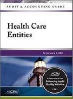 Paperback Auditing and Accounting Guide: Health Care Entities, 2015 Book