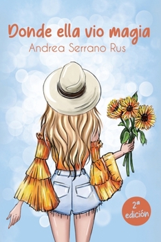 Paperback Donde ella vio magia [Spanish] Book