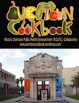 Paperback Overtown Cookbook Book