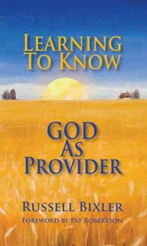 Mass Market Paperback Learning to Know God as Provider Book