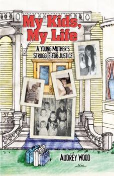 Paperback My Kids, My Life Book