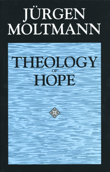 Paperback Theology of Hope Book