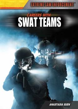 Library Binding Careers with Swat Teams Book