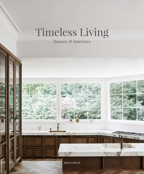 Hardcover Timeless Houses & Interiors [French] Book