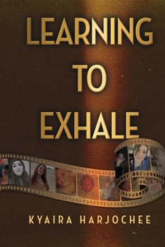 Paperback Learning to Exhale Book