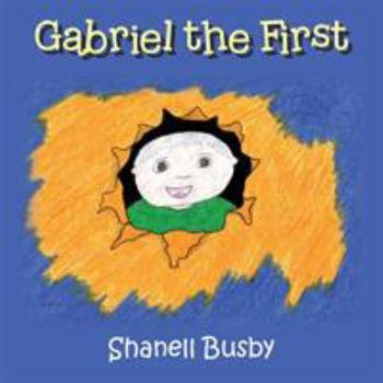 Paperback Gabriel the First Book