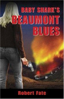 Paperback Baby Shark's Beaumont Blues Book