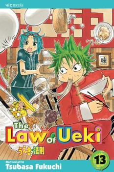 The Law of Ueki, Vol. 13 (Law of Ueki (Graphic Novels)) - Book #13 of the Law of Ueki