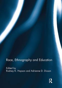 Paperback Race, Ethnography and Education Book