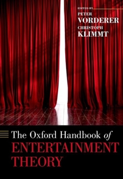 Hardcover The Oxford Handbook of Entertainment Theory Book