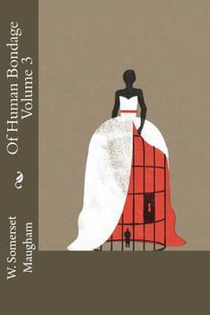 Paperback Of Human Bondage Volume 3 Book