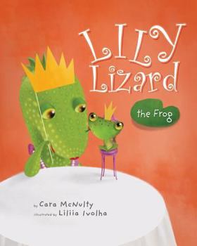 Paperback Lily Lizard the Frog Book