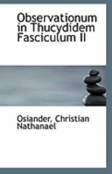 Paperback Observationum in Thucydidem Fasciculum II Book