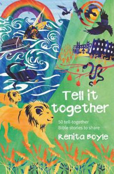 Paperback Tell It Together: 50 tell-together Bible stories to share Book
