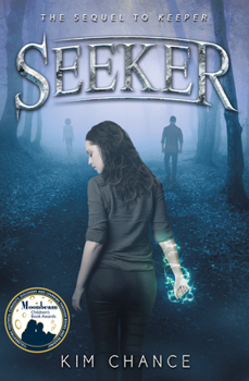 Seeker - Book #2 of the Keeper Duology