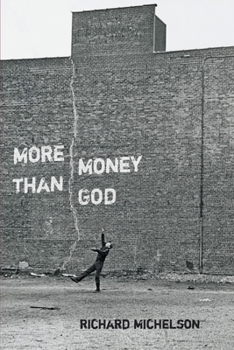 Paperback More Money Than God Book