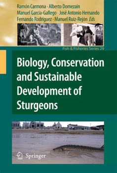 Paperback Biology, Conservation and Sustainable Development of Sturgeons Book