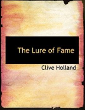 Paperback The Lure of Fame [Large Print] Book