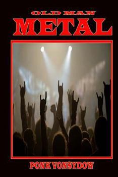 Paperback Old Man Metal Book