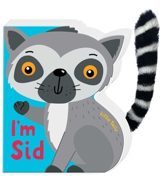 Board book Little Tails: I'm Sid the Lemur: Board Book with Plush Tail Book