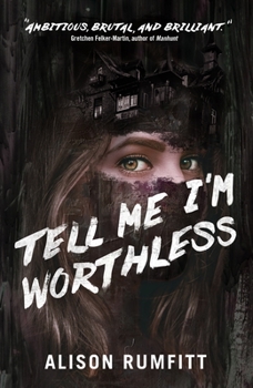 Paperback Tell Me I'm Worthless Book