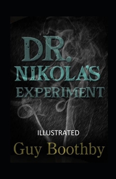 Paperback Dr. Nikola's Experiment Illustrated Book