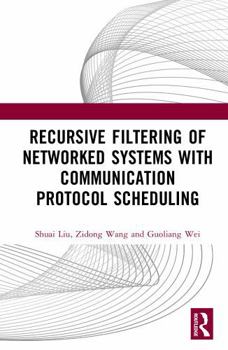 Recursive Filtering of Networked Systems with Communication Protocol Scheduling