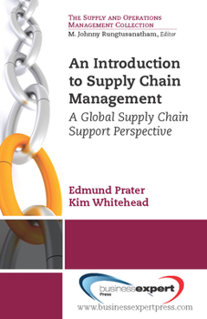 Paperback An Introduction to Supply Chain Management: A Global Supply Chain Support Perspective Book