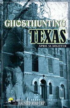Paperback Ghosthunting Texas Book