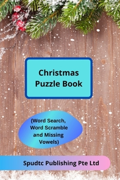 Paperback Christmas Puzzle Book (Word Search, Word Scramble and Missing Vowels) Book