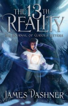 Hardcover The 13th Reality, Book 1: The Journal of Curious Letters Book