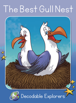 Paperback The Best Gull Nest: Skills Set 4 (Red Rocket ™ Readers Decodable Explorers) Book