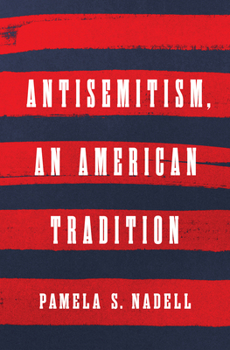 Hardcover Antisemitism, an American Tradition Book