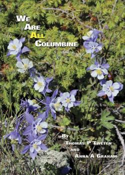Paperback We Are All Columbine Book