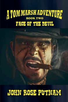 Face of the Devil (Tom Marsh Adventure)