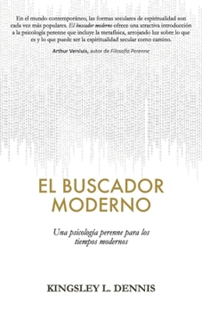 Paperback El Buscador Moderno: Una psicología perenne para los tiempos modernos [Spanish] Book