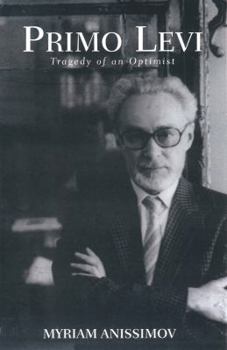 Paperback Primo Levi: Tragedy of an Optimist Book