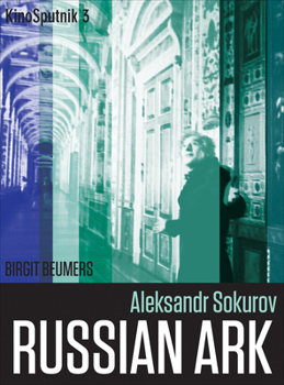 Paperback Aleksandr Sokurov: Russian Ark Book