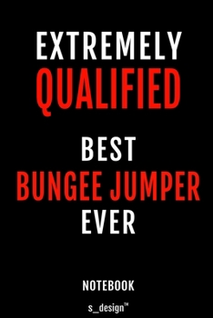 Notebook for Bungee Jumpers / Bungee Jumper: awesome handy Note Book [120 blank lined ruled pages]