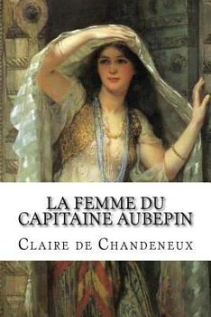 Paperback La femme du capitaine Aubepin [French] Book