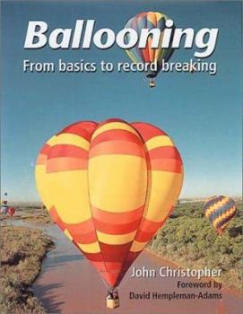 Paperback Ballooning: From Basics to Record Breaking Book