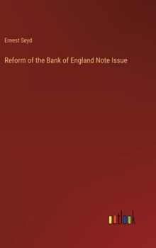 Hardcover Reform of the Bank of England Note Issue Book