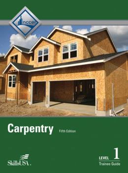 Hardcover Carpentry Level 1 Trainee Guide Hardcover Book