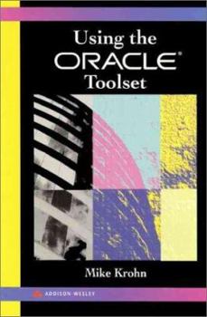 Paperback Using the Oracle Toolset Book